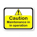 Durastripe Lock Out/Tag Out Sign - Caution Maintenance Is In Operation